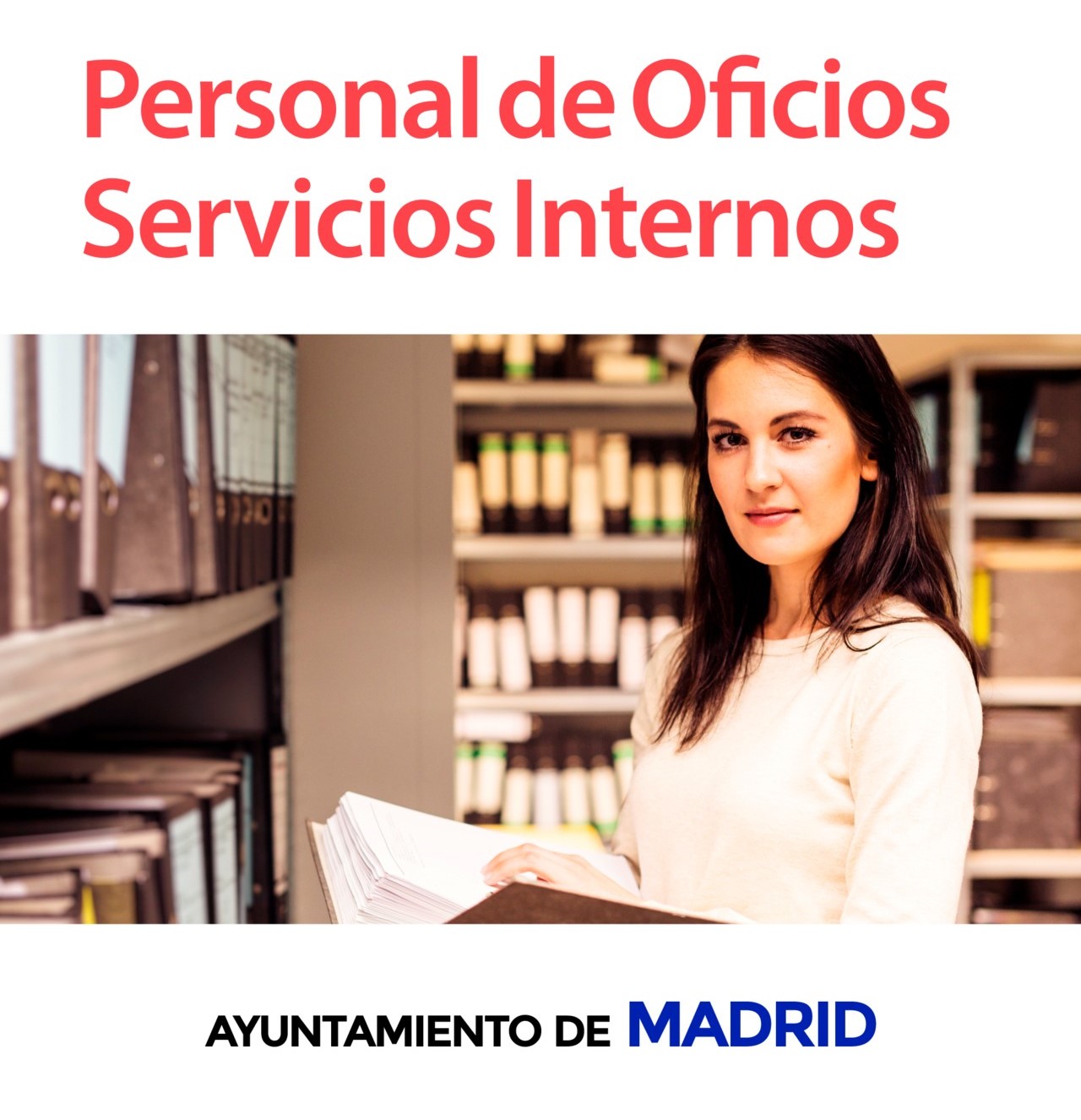 En este momento estás viendo PERSONAL DE OFICIOS, SERVICIOS INTERNOS AYUNTAMIENTO MADRID.